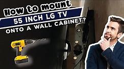 LG 55 Inch TV Wall Mounting Tutorial
