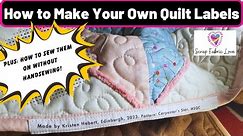 How to Make Your Own Quilt Labels