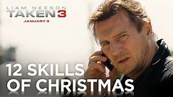 TAKEN 3 | 12 Skills of Christmas [HD] | 20th Century FOX