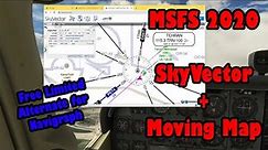 SkyVector + MSFS 2020 + Moving Map Setup and demonstration, Free Navigraph Alternate