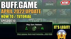 How to use BUFF.game App - 2022 Update! Is it legit? (YES!) - BUFF Episode 10