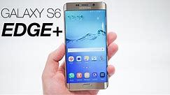 Galaxy S6 Edge+ Unboxing & Impressions!