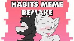 Habits Animation Meme | Changed Puro x Lin [REMAKE]