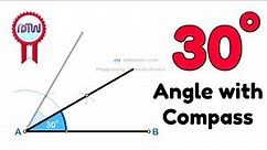 30 Degree Angle Construction Tutorial || 30 Degree Angle Construction || Compass Angle || Geometry