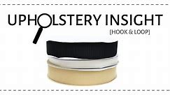 Upholstery Insight: Hook & Loop Fasteners