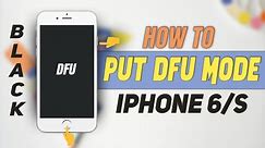 How to enter DFU mode on iPhone 6S | DFU Mode Restore | Reset | Flash | FIRMWARE