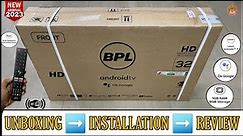 BPL 32H-D4301 2023 || 32 Inch Full HD Android Tv Unboxing And Review || Budget Android Tv 2023