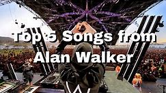 Alan Walker - Top 5 Best Songs | LYRICS VIDEO
