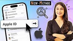How to Find Apple ID on Your iPhone 2024 [ 2 Methods ]