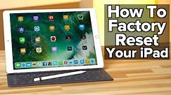 [2020] Guide: Hard Reset iPad to Factory Settings - How to wipe an iPad