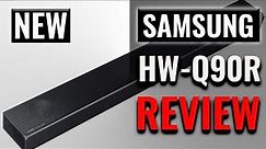 Samsung HW-Q90R Soundbar Review
