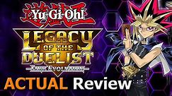 Yu-Gi-Oh! Legacy of the Duelist: Link Evolution (ACTUAL Game Review) [PC]