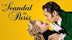 A Scandal In Paris | Full Classic Movie | WATCH FOR FREE