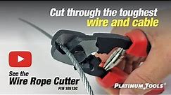 Introducing: Wire Rope Cutter