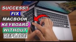 How to Fix Keyboard Macbook Not Working | Repair Keys