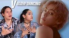 HIGH QUALITY MUSIC! Waleska & Efra react to V 'Slow Dancing' Official MV