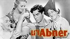 L'il Abner - Full Movie | Jeff York, Martha O'Driscoll, Mona Ray, Johnnie Morris, Buster Keaton