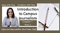 Duties of the Press| Part 2 of Chapter 1 Introduction to Campus Journalism