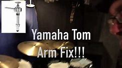 Yamaha Tom Arm Fix