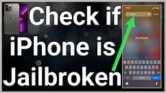 How To Check If iPhone Is Jailbroken