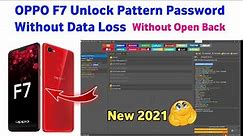OPPO F7 Pattern Password Unlock Without Data Loss By Unlock Tool | Without Open Back