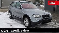 Buying a used BMW X3 E83 - 2003-2010, Buying advice with Common Issues
