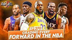 ✍️Grading Every Forward in the NBA✅ | The Panel
