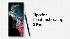 Samsung Support: How to troubleshoot your S Pen