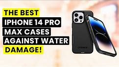 The Best iPhone 14 Pro Max Cases Against Water Damage!✅🔥🔥