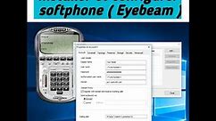 Installer et configurer le softphone -Eyebeam