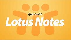 Formation vidéo Apprendre Lotus Notes Elephorm