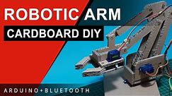 How To Make Arduino Robotic Arm Controlled with Smartphone - Cardboard DIY