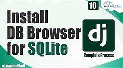 What is Database and How to Install Database Browser for SQLite in Windows | Django Tutorial