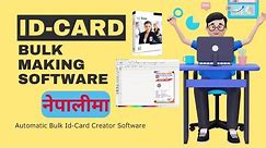 Id Card Making Software Review Make id card Bulk quantity on single click.