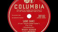 1948 HITS ARCHIVE: Sabre Dance - Woody Herman