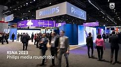 Philips RSNA 2023 media round table