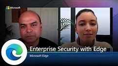 Microsoft Edge | Enterprise security with Edge
