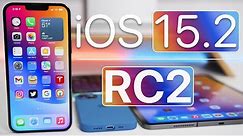 iOS 15.2 RC2 is Out! - What's New?