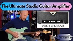 My Ultimate Studio Amp - Divided By 13 RSA23