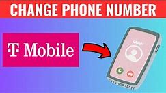 How To Change Phone Number on T Mobile App
