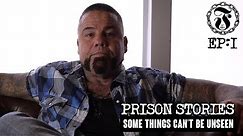 Some things can't be unseen - Prison Stories - 1.1