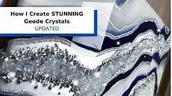 How I Create STUNNING Geode Crystals - Updated