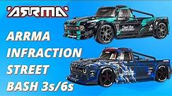 ARRMA INFRACTION 6s and 3s street BASH!!