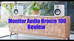 Big for a reason: The Monitor Audio Bronze 100 speakers