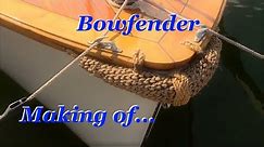 Bowfender - making of