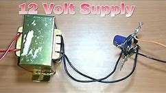 Make 12 Volt DC Supply (2A Transformer) easyway