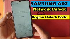 SAMSUNG A022 NETWORK UNLOCK // Samsung A02 Country Unlock || Enter Region Unlock Code All Samsung