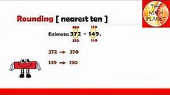 Estimate Differences Using Rounding and Compatible Numbers | Grade 3