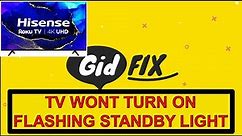 Hisense TV Not Turning on, Restarting, No Display, Standby light Flashing. R61G Series