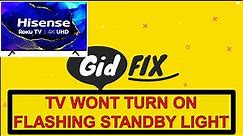 Hisense TV Not Turning on, Restarting, No Display, Standby light Flashing. R61G Series